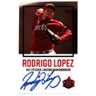 Rodrigo Lopez autograph