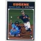 Damon Dues autograph