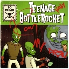 Teenage Bottlerocket (Ray Carlisle, Kody Templeman, Miguel Chen, & Darren Chewka)
 autograph