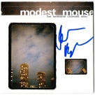 Modest Mouse (Isaac Brock) autograph