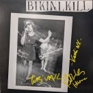 Bikini Kill (Kathleen Hanna, Kathi Wilcox, & Tobi Vail) autograph